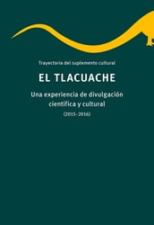 Trayectoria del suplemento cultural El tlacuache.