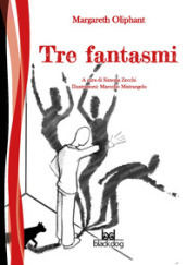 Tre fantasmi