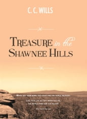 Treasure in the Shawnee Hills
