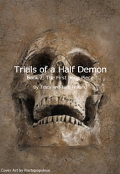 Trials of a Half Demon