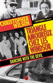 Triangle amoureux chez les Windsor - Dancing with the Devil