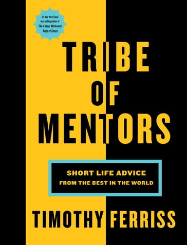 Tribe Of Mentors - Timothy Ferriss