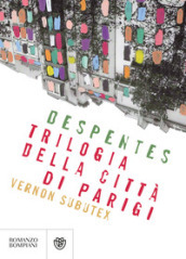 Trilogia della città di Parigi. Vernon Subutex