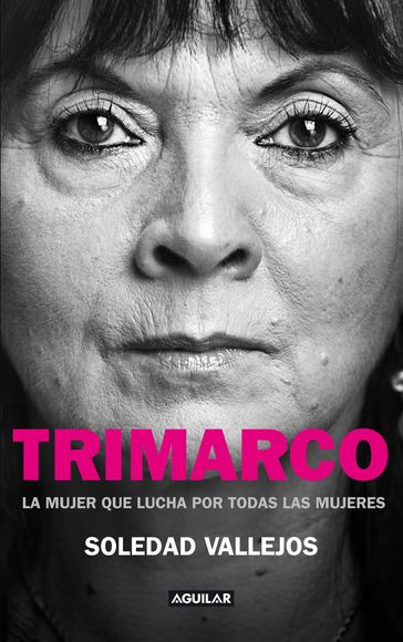 Trimarco - Soledad Vallejos