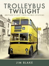 Trolleybus Twilight