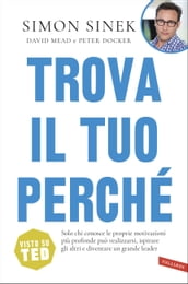 Trova il tuo perché