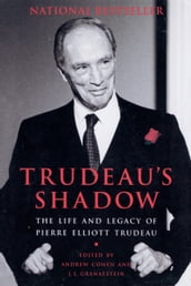 Trudeau s Shadow