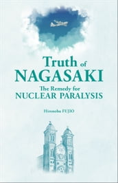 Truth of Nagasaki