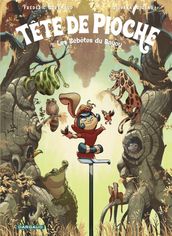 Tête de Pioche - Tome 1 - Les Bébêtes du Bayou