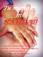 Tu mano es mi Navidad