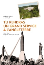 Tu rendras un grand service à l Angleterre