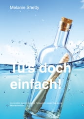 Tu s doch einfach!