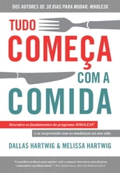 Tudo começa com a comida