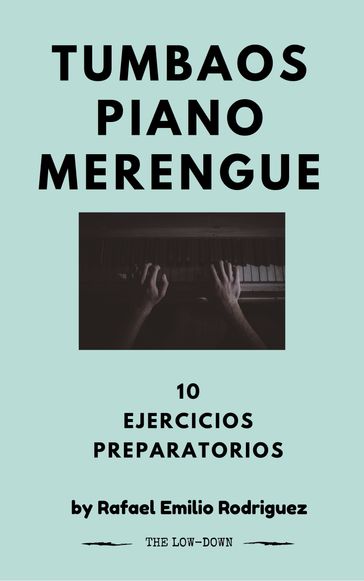 Tumbaos Piano Merengue - Rafael Emilio Rodriguez