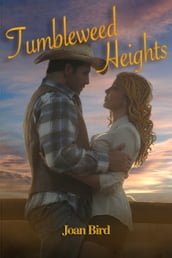 Tumbleweed Heights
