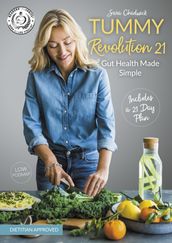 Tummy Revolution 21, Gut health made simple