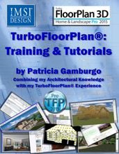 TurboFloorPlan®2015: Training & Tutorials