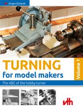 Turning for model makers