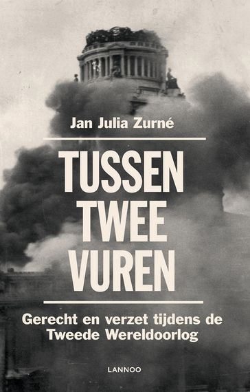 Tussen twee vuren - Jan Julia Zurné