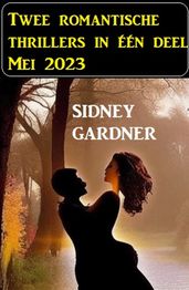 Twee romantische thrillers in één deel Mei 2023