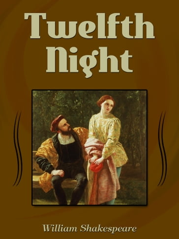 Twelfth Night - William Shakespeare