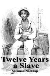 Twelve Years a Slave