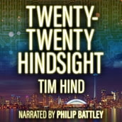 Twenty-Twenty Hindsight
