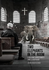 Two Elephants in the Room
