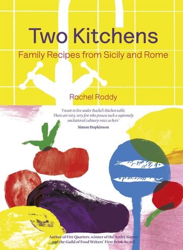 Two Kitchens - Rachel Roddy
