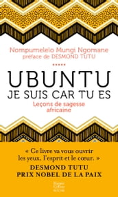 Ubuntu - Leçons de sagesse africaine