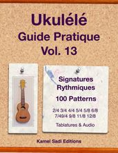 Ukulélé Guide Pratique Vol. 13