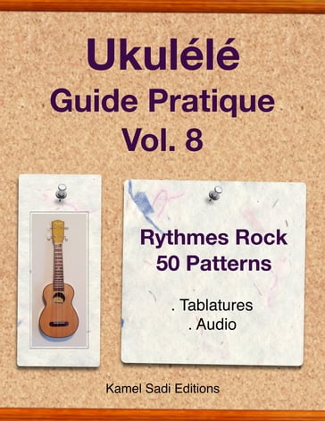 Ukulele Guide Pratique Vol. 8 - Kamel Sadi