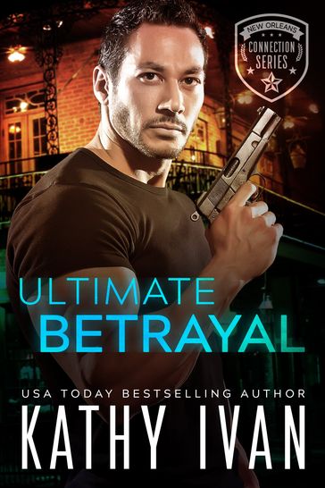 Ultimate Betrayal - Kathy Ivan