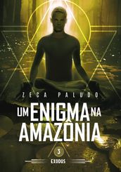 Um Enigma na Amazonia