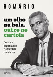 Um Olho na Bola, Outro no Cartola