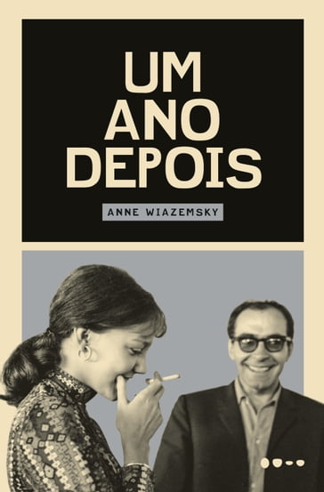 Um ano depois - Anne Wiazemsky