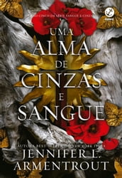 Uma alma de cinzas e sangue (Vol. 5 Sangue e Cinzas)