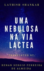 Uma nebulosa na Via Láctea