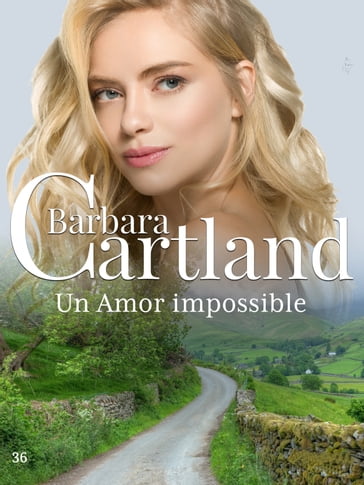 Un Amor Imposible - Barbara Cartland