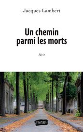 Un chemin parmi les morts