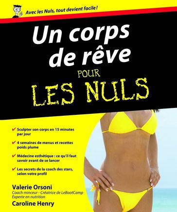 Un corps de rêve pour les nuls - Valérie ORSONI - Caroline HENRY