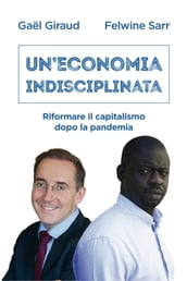 Un economia indisciplinata