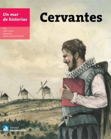 Un mar de historias: Cervantes - JORDI GRACIA GARCÍA