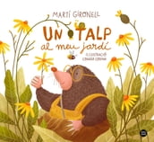 Un talp al meu jardí