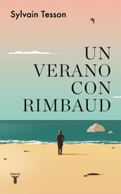 Un verano con Rimbaud