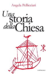 Una storia della Chiesa