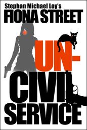 Uncivil Service