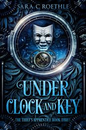 Under Clock and Key