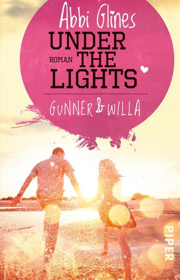 Under the Lights  Gunner und Willa - Abbi Glines