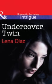 Undercover Twin (Mills & Boon Intrigue)